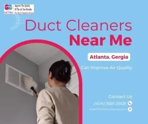 How Duct Cleaners Near Me Can Improve Air Quality: A Comprehensive Guide
